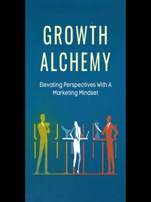 cover image of Growth Alchemy
